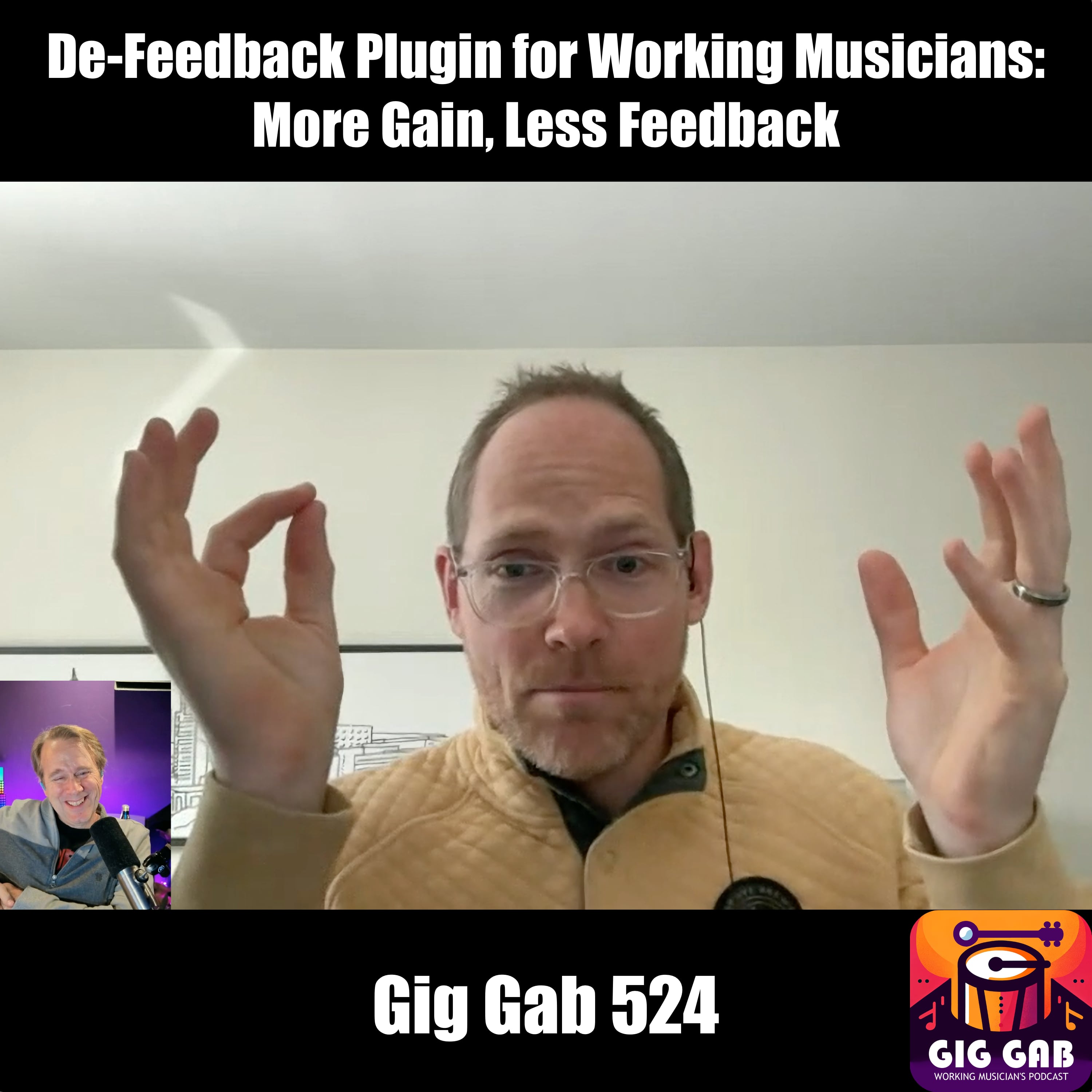 De-Feedback Plugin for Working Musicians: More Gain, Less Feedback with Devin Sheets