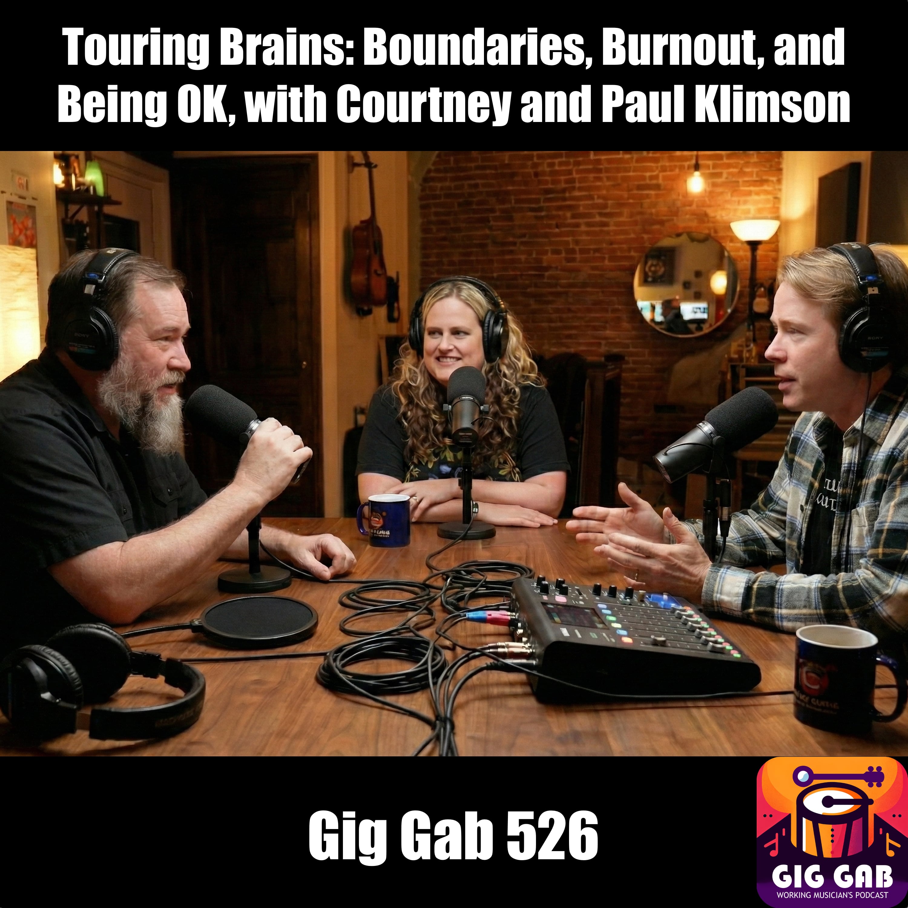 Touring Brains: Boundaries, Burnout, and Being OK, with Courtney and Paul Klimson